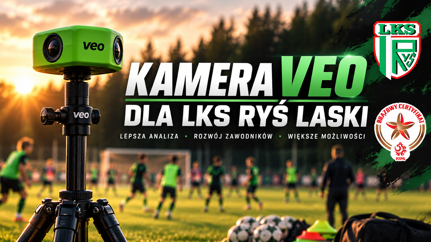 Kamera Veo na boisku i hasło: Kamera Veo dla LKS Ryś Laski